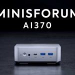 驚異のAI性能！Minisforum AI370の実力を徹底レビュー